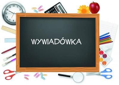 Grafika #0: WYWIADÓWKA