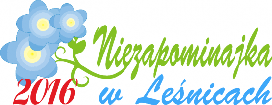 Grafika #1: FESTYN NIEZAPOMINAJKA 2016 W LEŚNICACH